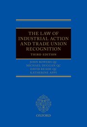 Cover for The Law of Industrial Action and Trade Union Recognition 