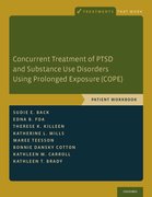Cover for Concurrent Treatment of PTSD and Substance Use Disorders Using Prolonged Exposure (COPE)