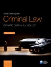 Card & Molloy: Card, Cross, and Jones Criminal Law 22e