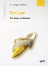 Strong & Williams: Complete Tort Law: Text, Cases, and Materials 2e