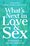 Cover for 

Whats Next in Love and Sex






