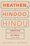 Cover for 

Heathen, Hindoo, Hindu






