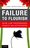 Cover for 

Failure to Flourish






