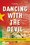 Cover for 

Dancing with the Devil






