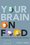 Cover for 

Your Brain on Food






