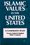 Cover for 

Islamic Values in the United States






