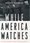 Cover for 

While America Watches






