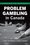 Cover for 

Problem Gambling in Canada






