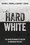 Cover for 

Hard White






