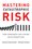 Cover for 

Mastering Catastrophic Risk






