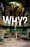Cover for 

Why? The Purpose of the Universe






