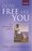 Cover for 

How Free Are You?






