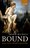 Cover for 

Bound






