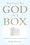 Cover for 

You Cant Put God in a Box






