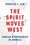 Cover for 

The Spirit Moves West






