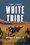 Cover for 

The Lost White Tribe






