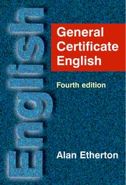 Cover for 

General Certificate English - Fourth Edition






