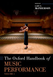 Cover for 

The Oxford Handbook of Music Performance, Volume 1






