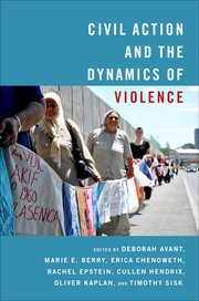 Cover for 

Civil Action and the Dynamics of Violence






