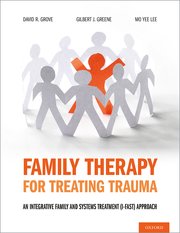 Cover for 

Family Therapy for Treating Trauma







