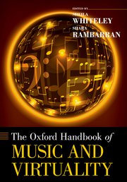 Cover for 

The Oxford Handbook of Music and Virtuality






