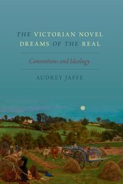 Cover for 

The Victorian Novel Dreams of the Real






