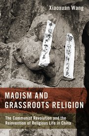 Cover for 

Maoism and Grassroots Religion






