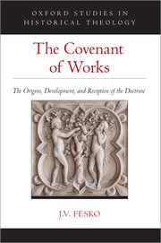 Cover for 

The Covenant of Works






