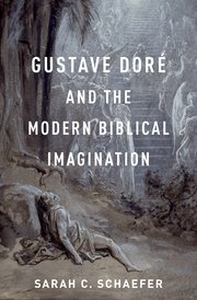Cover for 

Gustave Doré and the Modern Biblical Imagination






