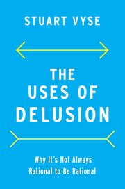 Cover for 

The Uses of Delusion






