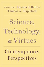 Cover for 

Science, Technology, and Virtues







