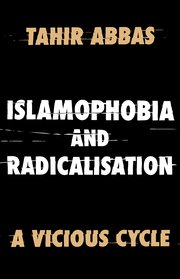 Cover for 

Islamophobia and Radicalisation






