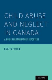 Cover for 

Child Abuse and Neglect in Canada






