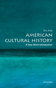Cover for 

American Cultural History: A Very Short Introduction






