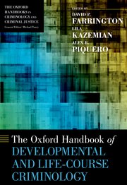 Cover for 

The Oxford Handbook of Developmental and Life-Course Criminology







