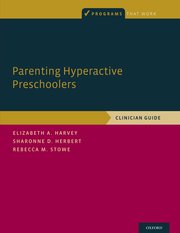 Cover for 

Parenting Hyperactive Preschoolers






