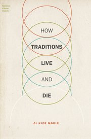 Cover for 

How Traditions Live and Die







