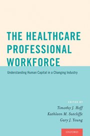 Cover for 

The Healthcare Professional Workforce







