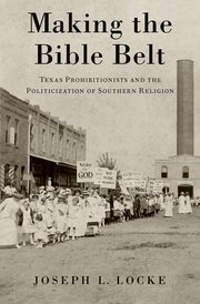 Cover for 

Making the Bible Belt






