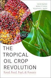 Cover for 

The Tropical Oil Crop Revolution






