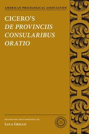 Cover for 

Ciceros De Provinciis Consularibus Oratio






