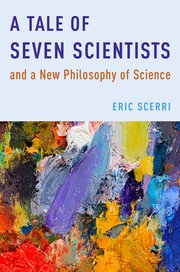 Cover for 

A Tale of Seven Scientists and a New Philosophy of Science






