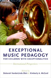 Cover for 

Exceptional Music Pedagogy for Children with Exceptionalities






