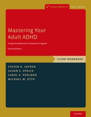 Cover for 

Mastering Your Adult ADHD






