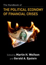 Cover for 

The Handbook of the Political Economy of Financial Crises






