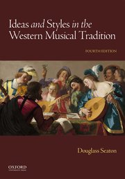Cover for 

Ideas and Styles in the Western Musical Tradition






