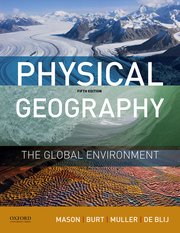 Cover for 

Physical Geography: The Global Environment






