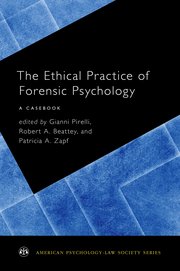 Cover for 

The Ethical Practice of Forensic Psychology






