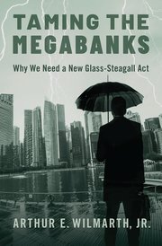 Cover for 

Taming the Megabanks






