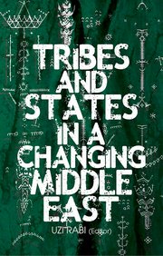 Cover for 

Tribes and States in a Changing Middle East






